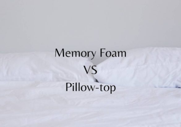 What’s The Difference Between A Memory Foam vs. Pillow Top