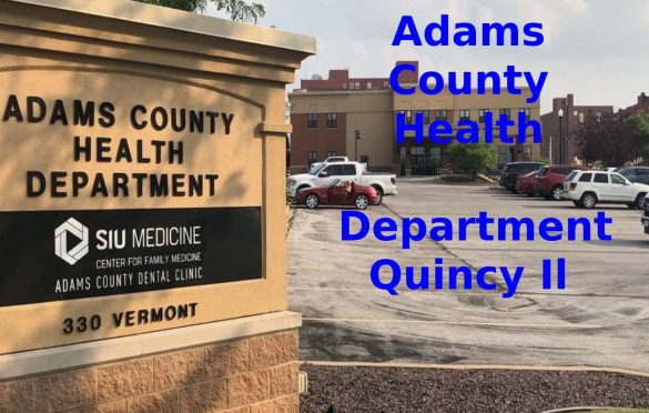  Adams County Health Department Quincy Il – Detail Information