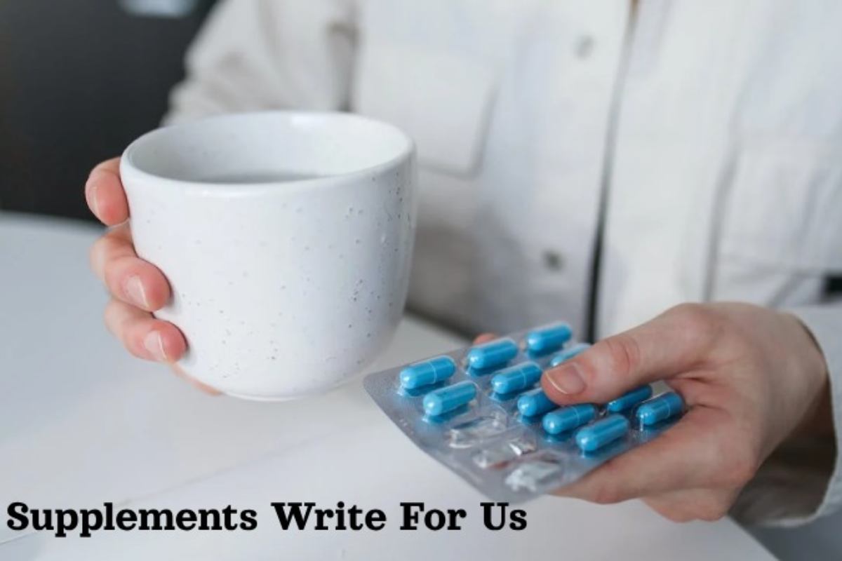 Supplements Write For Us
